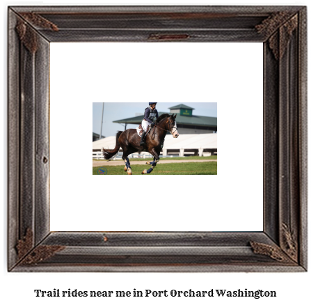 trail rides near me in Port Orchard, Washington